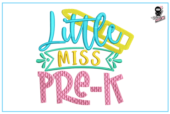Little Miss Pre-K, School Embroidery