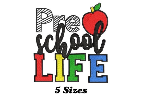 Pre School Life Embroidery