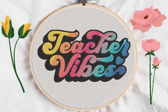 Teacher Vibes: A Personalized Embroidery Gem